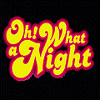 Oh! What A Night at the Edinburgh Playhouse